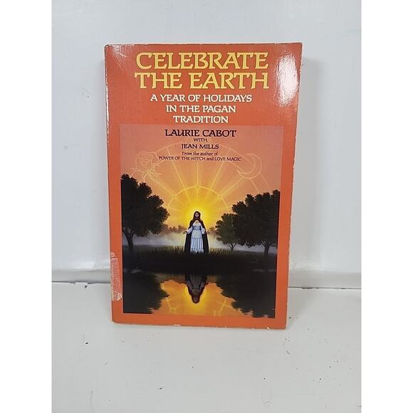 Celebrate the Earth: A Year of Holidays in the Pagan Tradition - Picture 1 of 6